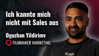 Filmmaker Marketing Erfahrungen - Oguzhan Yildirim von OZFILMS