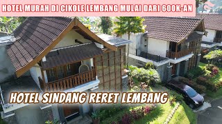 REVIEW HOTEL MURAH DAN BAGUS DI TENGAH PEPOHONAN PINUS | HOTEL SINDANG RERET LEMBANG