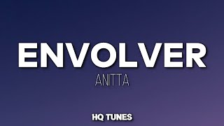 Anitta - envolver (Audio/Lyrics) 🎵 | Letra | y no te voy a envolver | dime como hacemos