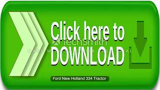 Ford New Holland 334 Tractor service manual