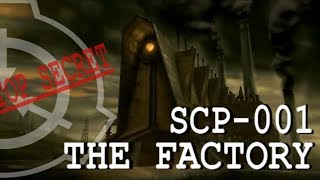 SCP-001: O5 - "The Truth About SCP-001" (Remake)