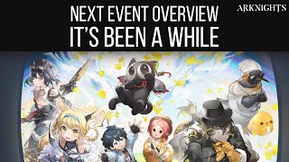 Next Event Overview, It's Been a While | Arknights