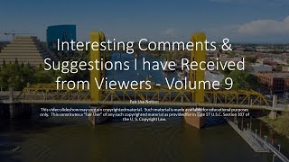 Interesting Comments & Suggestions I have Received from Viewers -  Volume 9