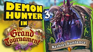 What if Demon Hunter existed in The Grand Tournament?!