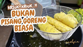 Resep Pisang Goreng Naga, Kriuknya Bikin Nasih - yang Suka Pisang Goreng wajib Coba deh