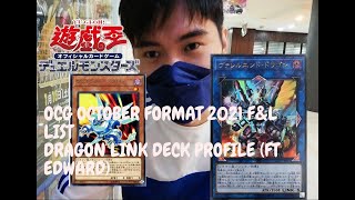 [Yugioh 游戏王] OCG 2021 Nov 2021 Format | 60 Dragon Link Deck Profile | Ft Edward Lim