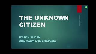 THE UNKNOWN CITIZEN POEM BY W.H AUDEN SUMMARY AND ANALYSIS