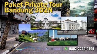 Paket Private Tour Bandung 3D2N | Fastrans Travel