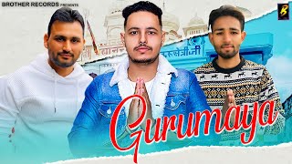 Gurumaya : Bro AG | AB Pabnawa | Aswhin Pabnawa New Guru Bharmanand Song | New Haryanvi Song 2022