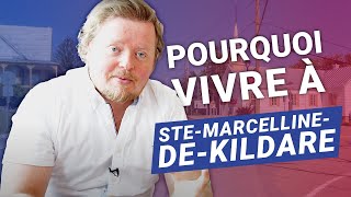 Les avantages de vivre dans la municipalité de Sainte-Marcelline-de-Kildare