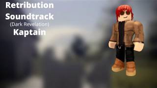 ROBLOX - Entry Point Soundtrack: Retribution (Dark Revelation - Kaptain)