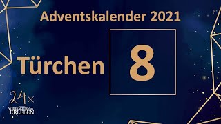 Adventskalender Türchen 8 | Lebendiger Adventskalender 2021