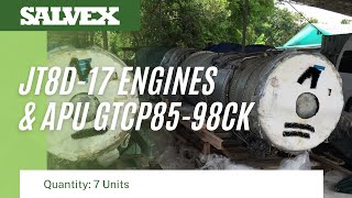 Virtual Product Inspection at Salvex - JT8D-17 Engines & APU GTCP85-98CK (7 Units)