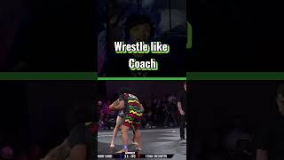 Wrestle like your Coach