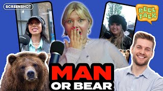 We Unpack The Viral Man VS. Bear Debate | Reel Talk