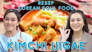 ENAK BANGET! AYO MASAK KIMCHI JJIGAE ALA OPPA CHAN! - Ep. 5