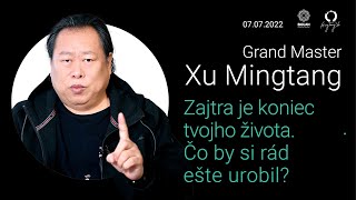 Zajtra je koniec tvojho života. Čo by si ešte rád urobil? Sü Ming-tchang (Xu Mingtang 许明堂）