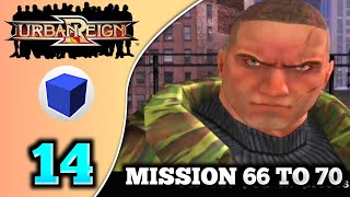 URBAN REIGN | Mission: 66 to 70 | D8300 Ultra Gameplay Part 14