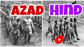 Azad Hind: The Puppet State of WWII