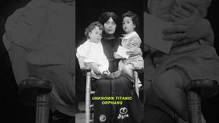 Mysterious Titanic Orphans of 1912 (REAL)  #history  #facts #dark #crime #missing #titanic #real