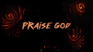 Kanye West - Praise God (Lyrics)