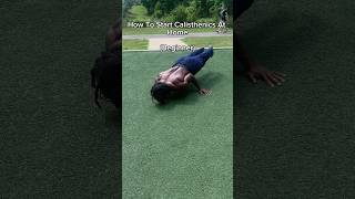 How to start Calisthenics at Home - beginner #fitness #calisthenics