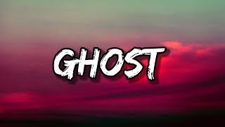 Justin Bieber - Ghost (Lyrics)