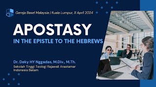 Seminar 4 "Murtad: Eksposisi Pastoral" bersama @VerbumVeritatisApologetics  di Gereja Basel Malaysia