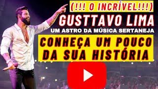 (!!! O INCRÍVEL !!!) GUSTTAVO LIMA, UM ASTRO DA MÚSICA SERTANEJA, CONHEÇA UM POUCO DA SUA  HISTÓRIA!