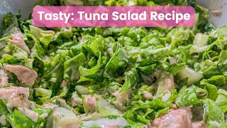 Tuna Salad Recipe - Simple, Quick, Healthy and Tasty!