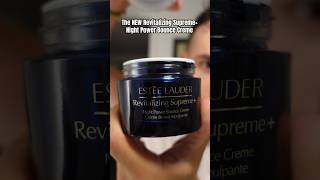 Add Supreme Night Power Bounce Creme to your #nighttimeroutine #esteelauder #skincareroutine