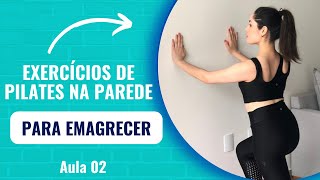 ✅ 10 MINUTOS DE PILATES NA PAREDE PARA EMAGRECER | DO INICIANTE AO AVANÇADO