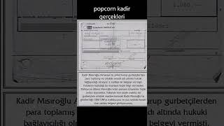 Kadir Popcorn Gerçekleri