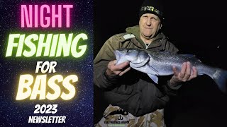 Night Fishing For Bass 2023 (Newsletter)