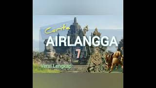 Cerita Airlangga bab 7