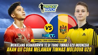 AWAS KETINGGALAN 🔴 Laga Uji Coba Timnas Indonesia U20 vs Timnas Moldova U20 di Turki, Live Di NET TV