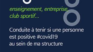 Enseignement, entreprise, club sportif... Conduite à tenir si une personne est positive #covid19