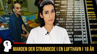 MANDEN DER STRANDEDE I EN LUFTHAVN I 18 ÅR