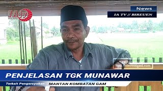 Klarifikasi Tgk Munawar Terkait Pengeroyokan Boing Mantan Kombatan GAM