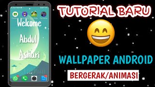 CARA MEMBUAT VIDEO JADI WALLPAPER BERGERAK | DI ANDROID#Ashariabdulchanel