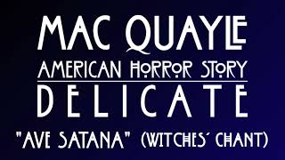 Mac Quayle - American Horror Story: Delicate "Ave Satana"