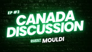 Discussion Canada ep3 - Mouldi