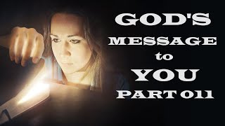 God's Message to You - Part 011 - Christian Devotional