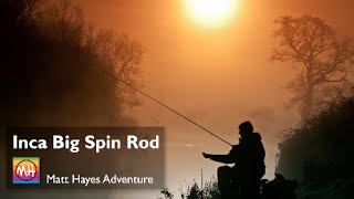 Matt Hayes Adventure Inca Big Spin Rod