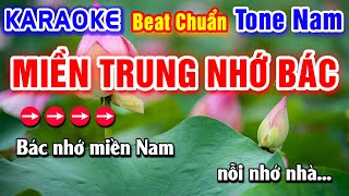 Miền Trung Nhớ Bác Karaoke Beat Chuẩn Tone Nam - Hà My Karaoke