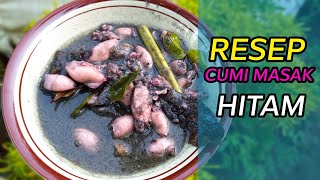 RESEP CUMI MASAK HITAM || ENAK DAN LEZAT