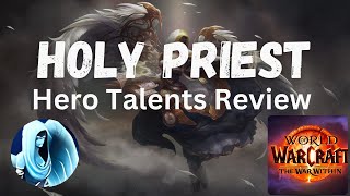 Archon Hero Talent Review Holy Priest The War Within