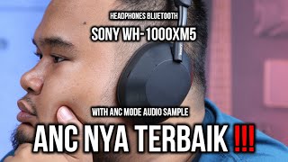 ASLIK BUDEG NYA POLL !!! SUARA NYA NAMPOLL !!! REVIEW HEADPHONES BT SONY WH1000XM5