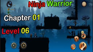 Ninja Warrior-Level 06-Chapter 01