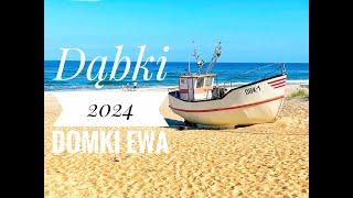 Dąbki 2024  - Domki Ewa